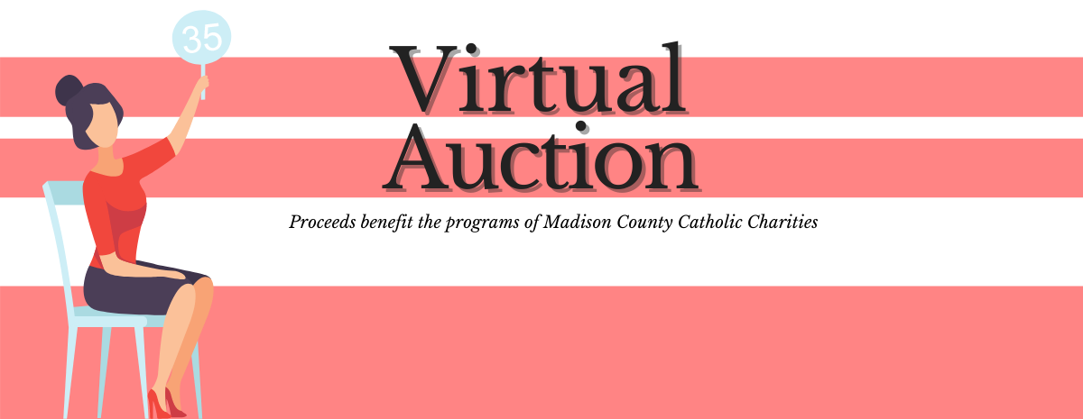 Madison County Catholic Charities "Help on the Move" Online Auction